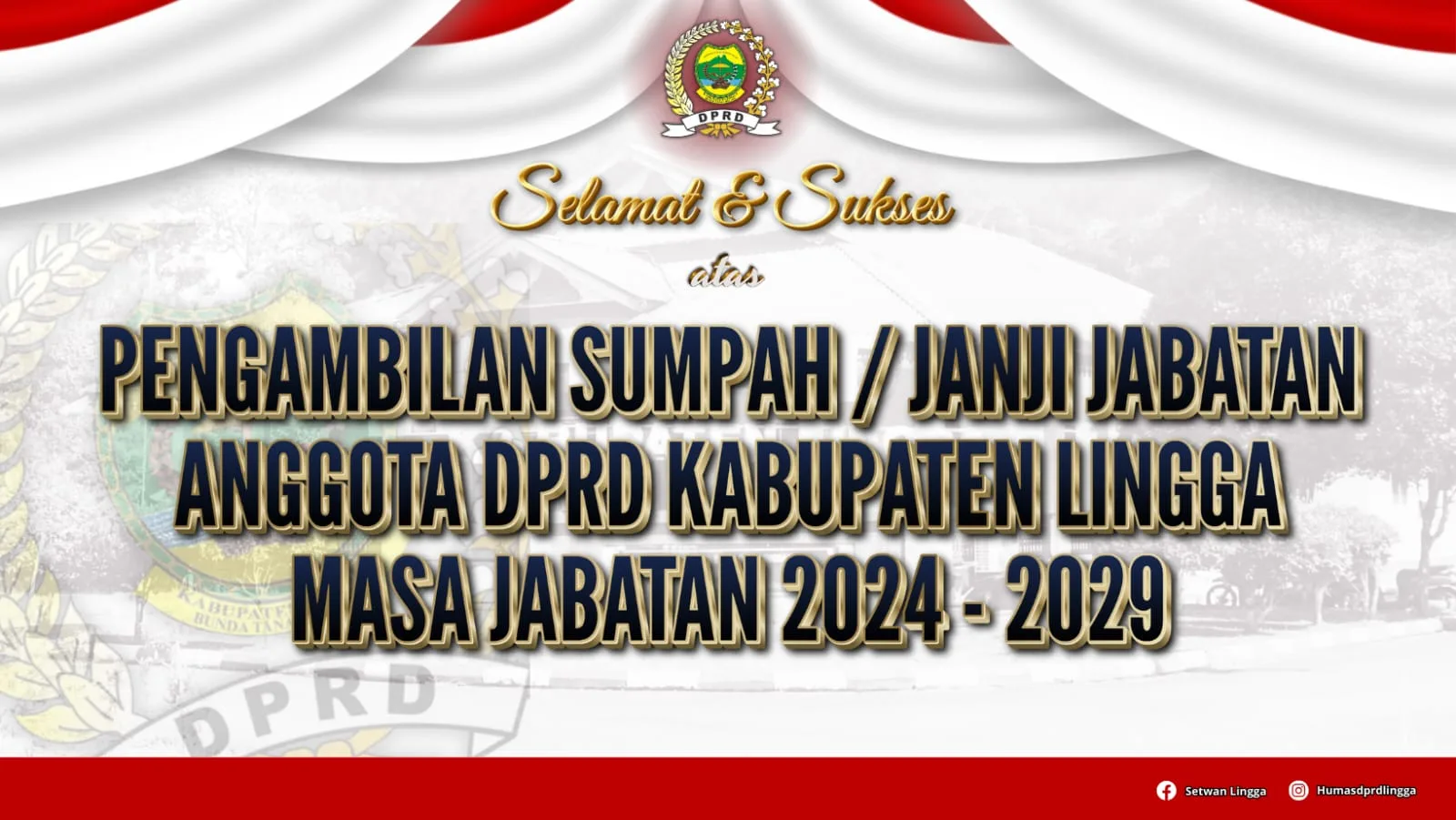 Banner Sumpah Janji Dprd Lingga 2024 2029