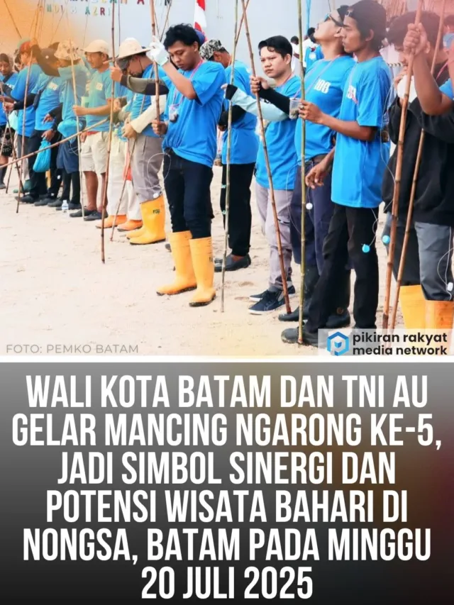 MANCING NGARONG PEMKO BATAM DAN TNI AU DI NONGSA